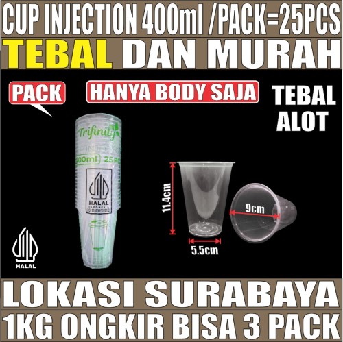Cup Injection 400ml 14oz Pack 25pcs Trifinity Rata Transparan Halal