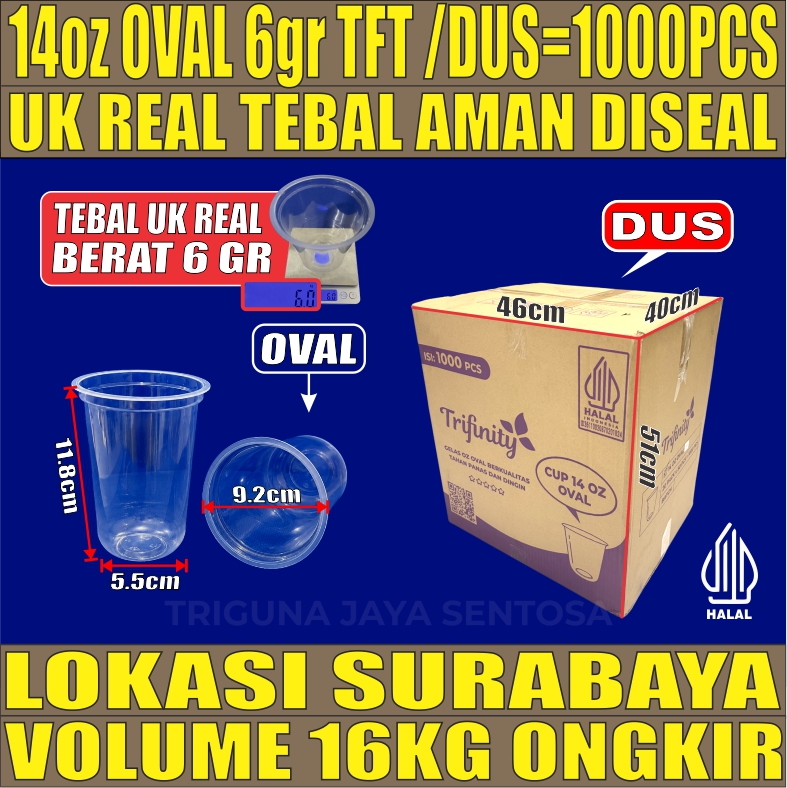 Gelas Oz Oval 14oz Trifinity Dus 1000pcs Tebal 6gr tjs