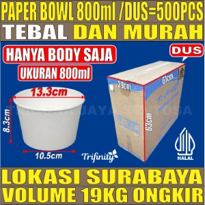 Paper Bowl PUTIH 800ml Trifinity Dus 500pcs Halal Tebal 12.7gr tms