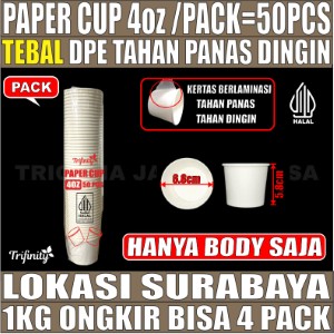 Paper Cup 4oz Pack 50pcs Hanya Body HALAL Tebal